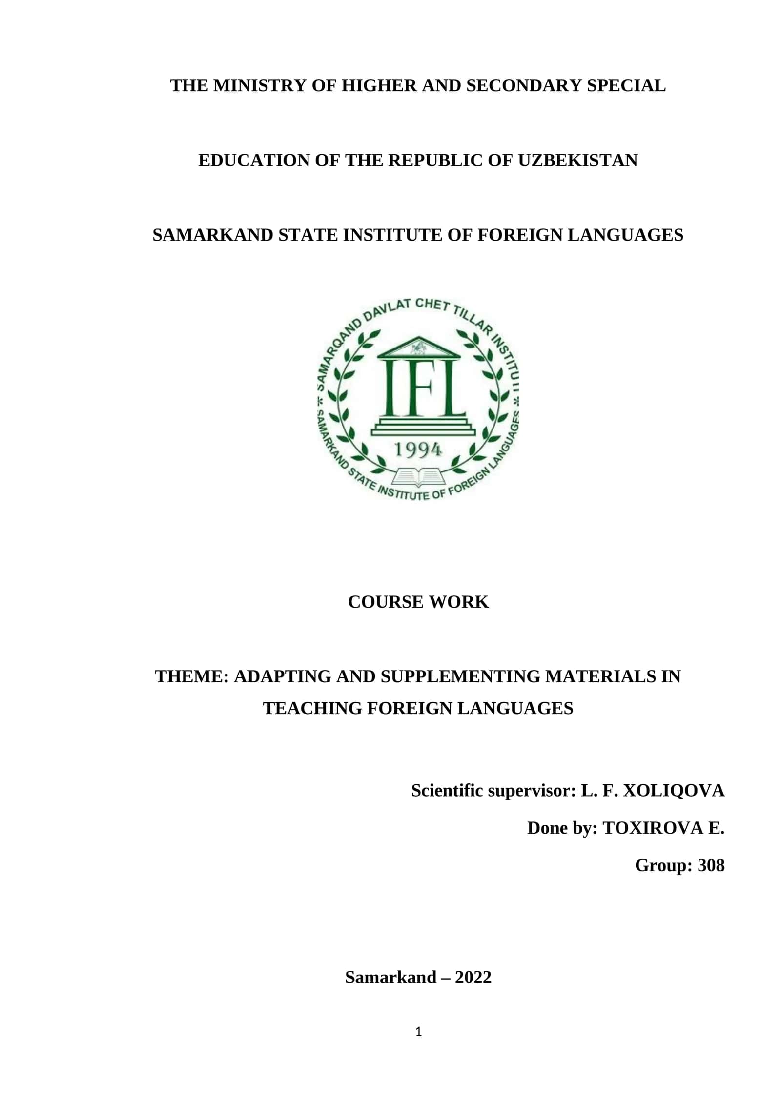 COURSE WORK: ADAPTING AND SUPPLEMENTING MATERIALS IN TEACHING FOREIGN LANGUAGES 1