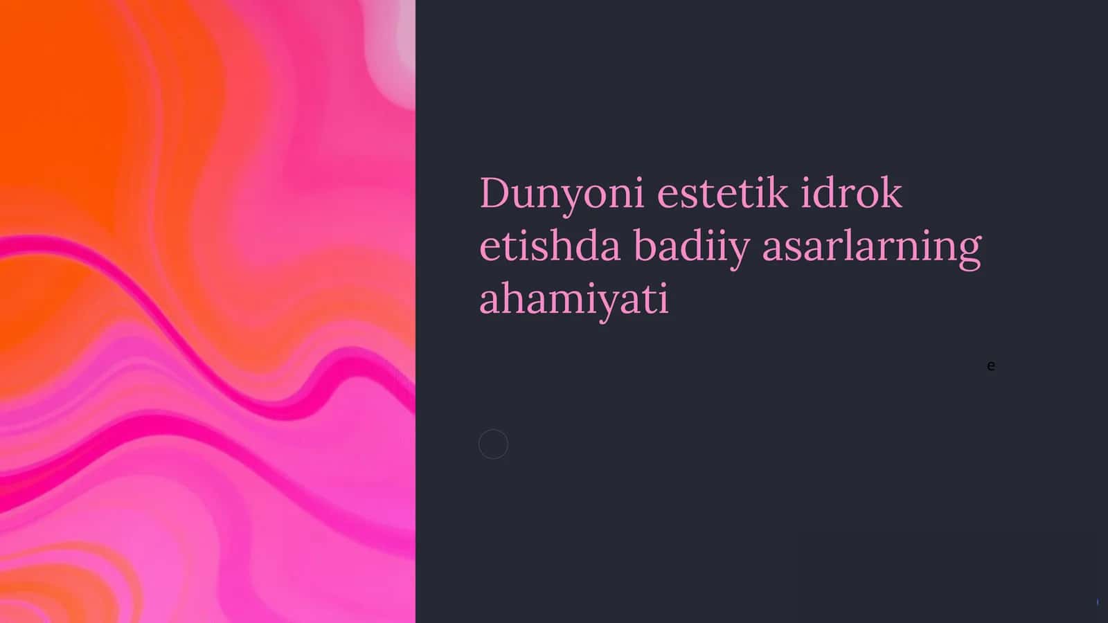 Dunyoni estetik idrok etishda badiiy asarlarning ahamiyati 1