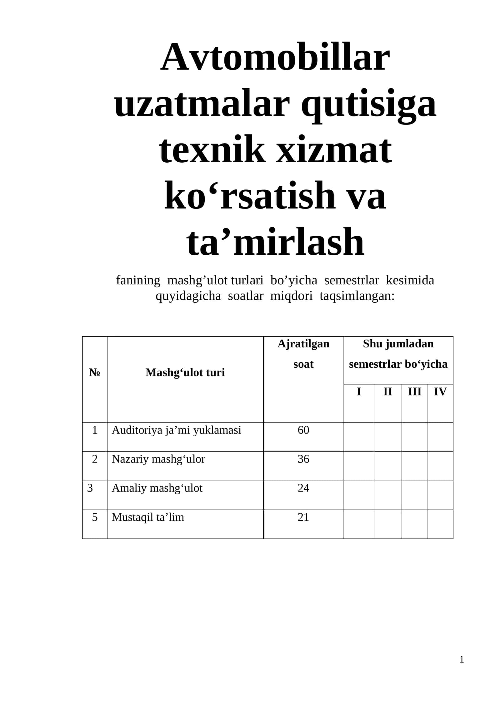 AVTOMOBILLAR UZATMALAR QUTISIGA TEXNIK XIZMAT KO‘RSATISH VA TA’MIRLASH 1