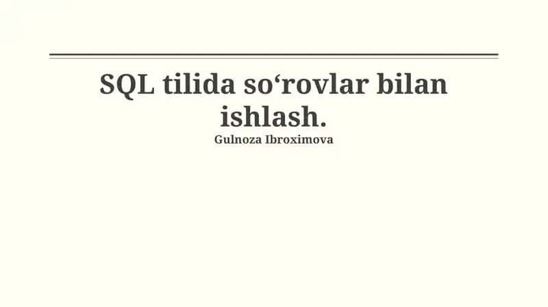SQL tilida so‘rovlar bilan ishlash 1