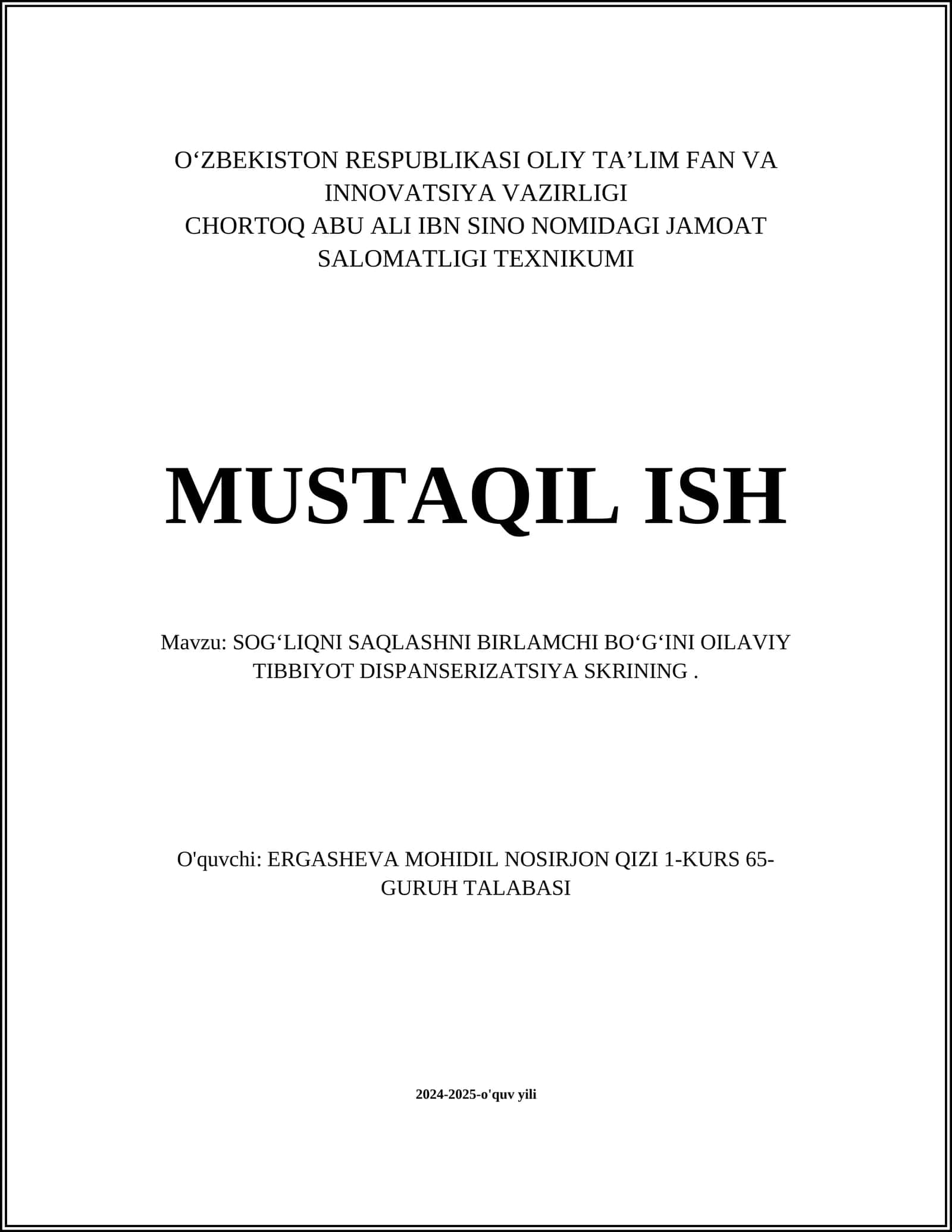 SOGʻLIQNI SAQLASHNI BIRLAMCHI BOʻGʻINI OILAVIY TIBBIYOT DISPANSERIZATSIYA SKRINING 1