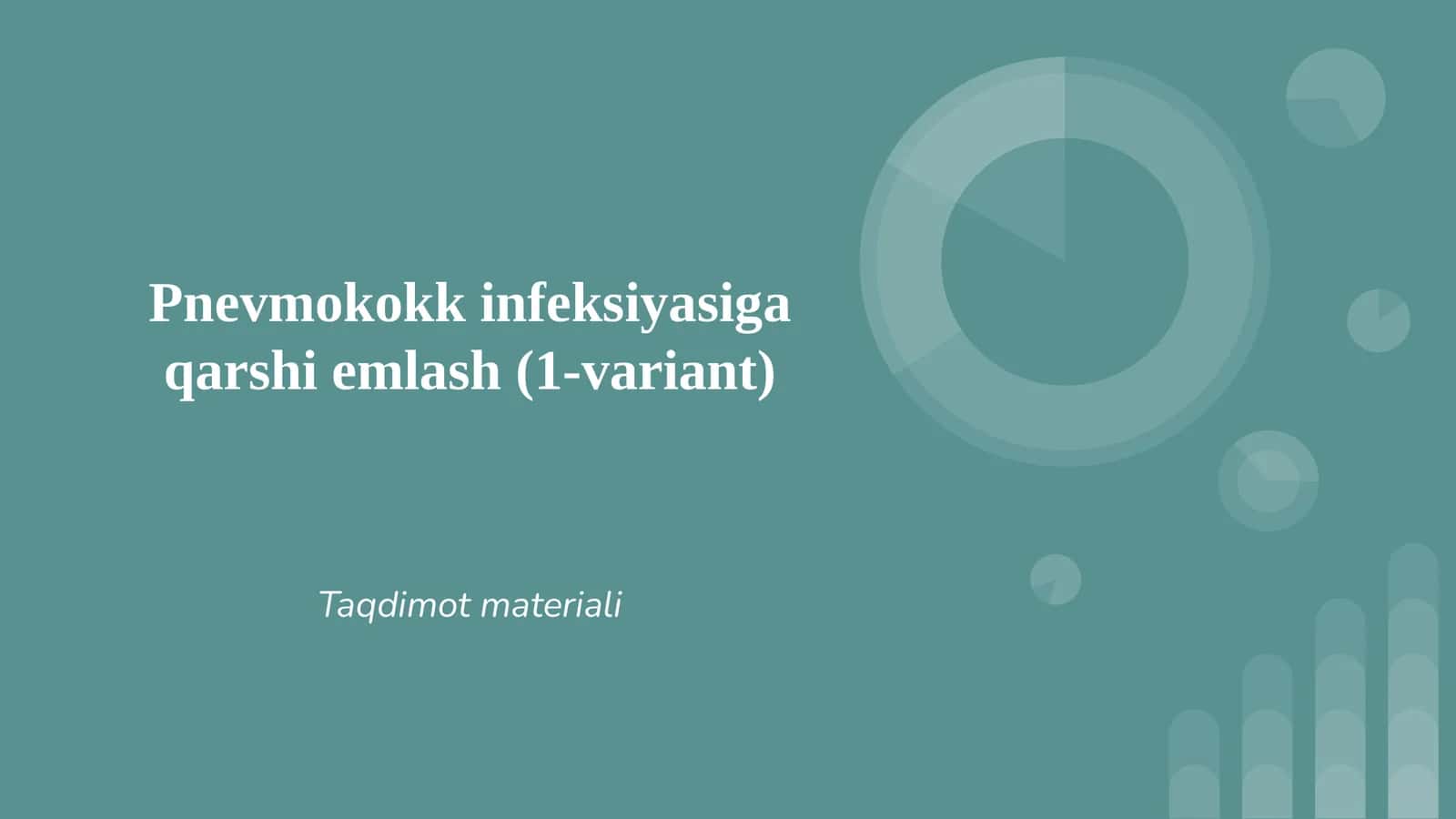 Pnevmokokk infeksiyasiga qarshi emlash (1-variant) 1