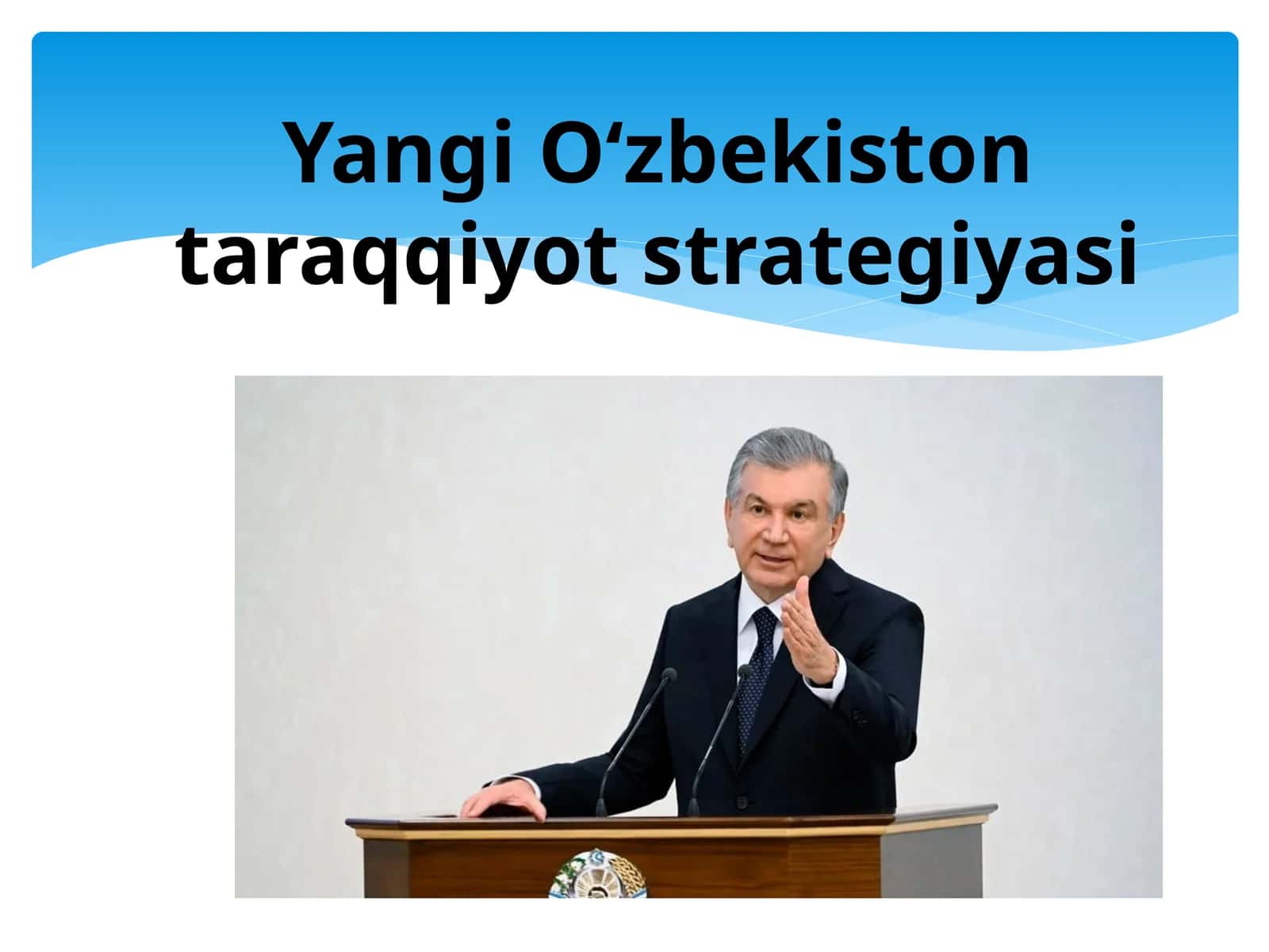 Yangi O‘zbekiston taraqqiyot strategiyasi 1