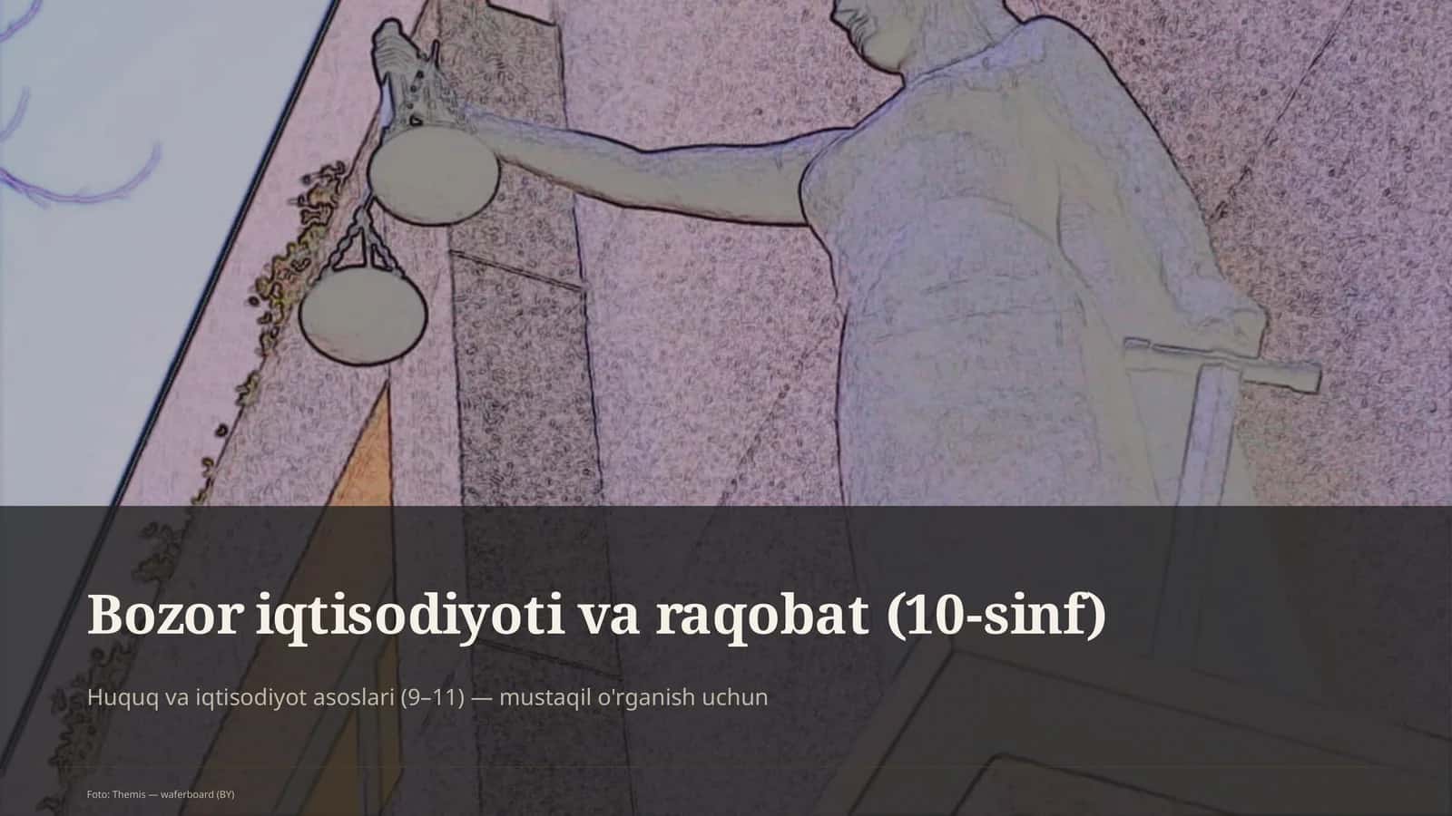 Huquq va iqtisodiyot asoslari (9–11) 1