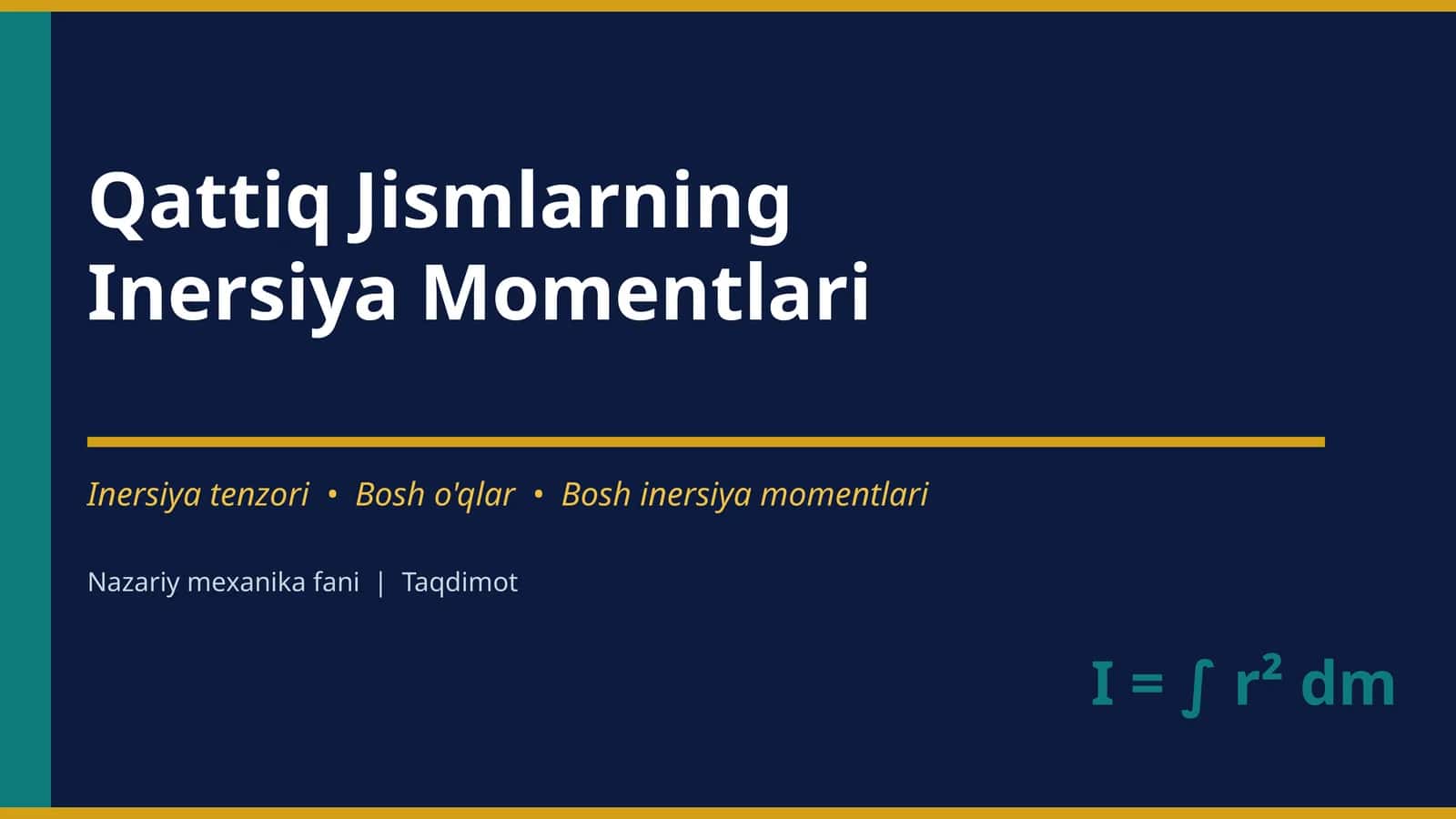 Inersiya Momentlari 1
