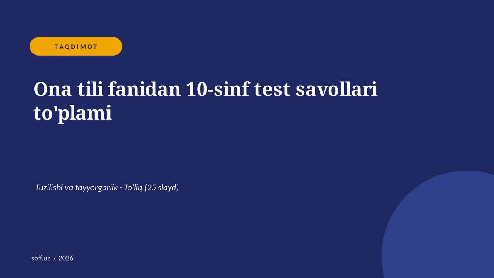 Ona tili fanidan 10-sinf test savollari to'plami 1