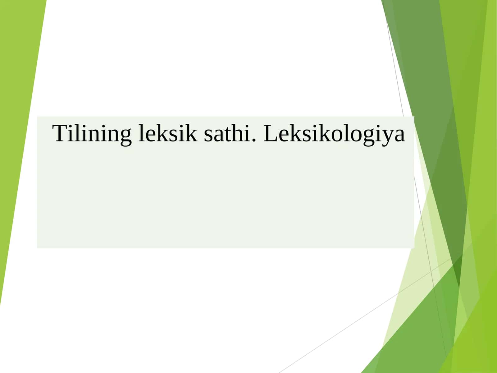Hozirgi o‘zbek adabiy tilining leksik sathi va leksikologiyasi 1