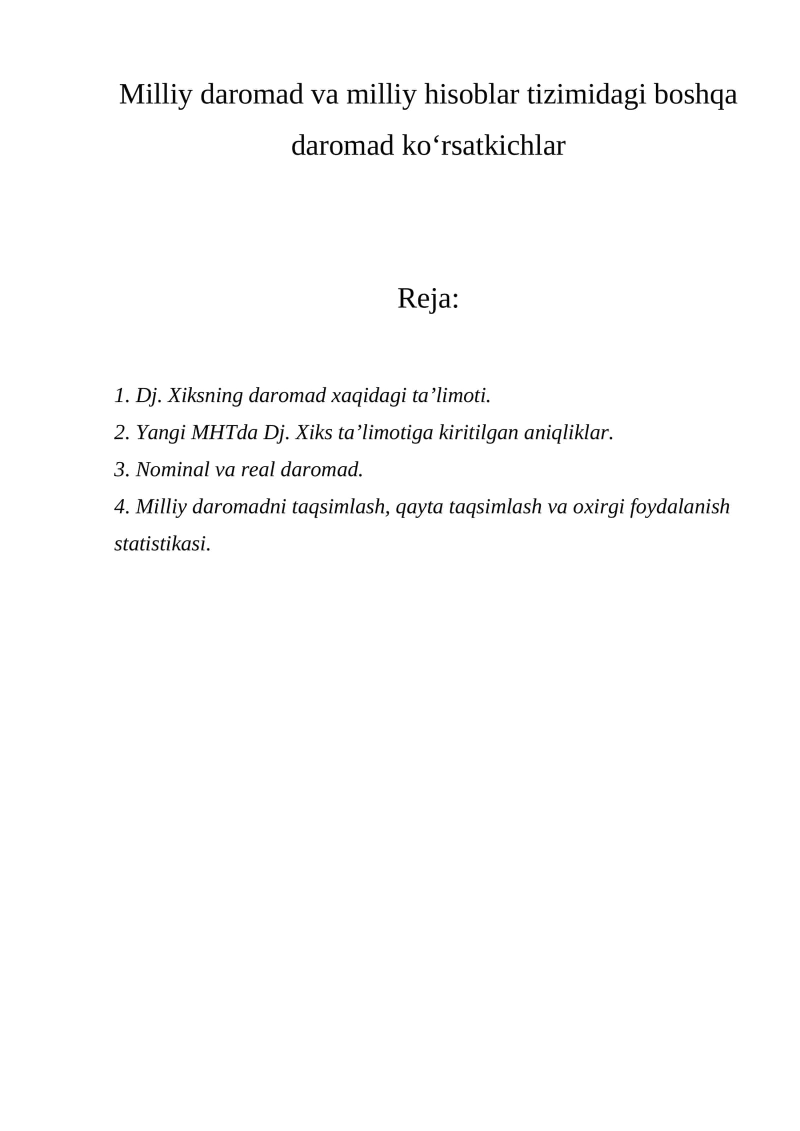 Milliy daromad va milliy hisoblar tizimidagi boshqa daromad ko‘rsatkichlar 1
