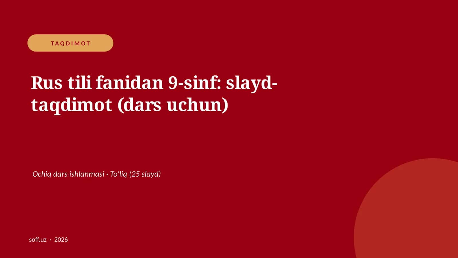 Rus tili fanidan 9-sinf: slayd-taqdimot (dars uchun) 1