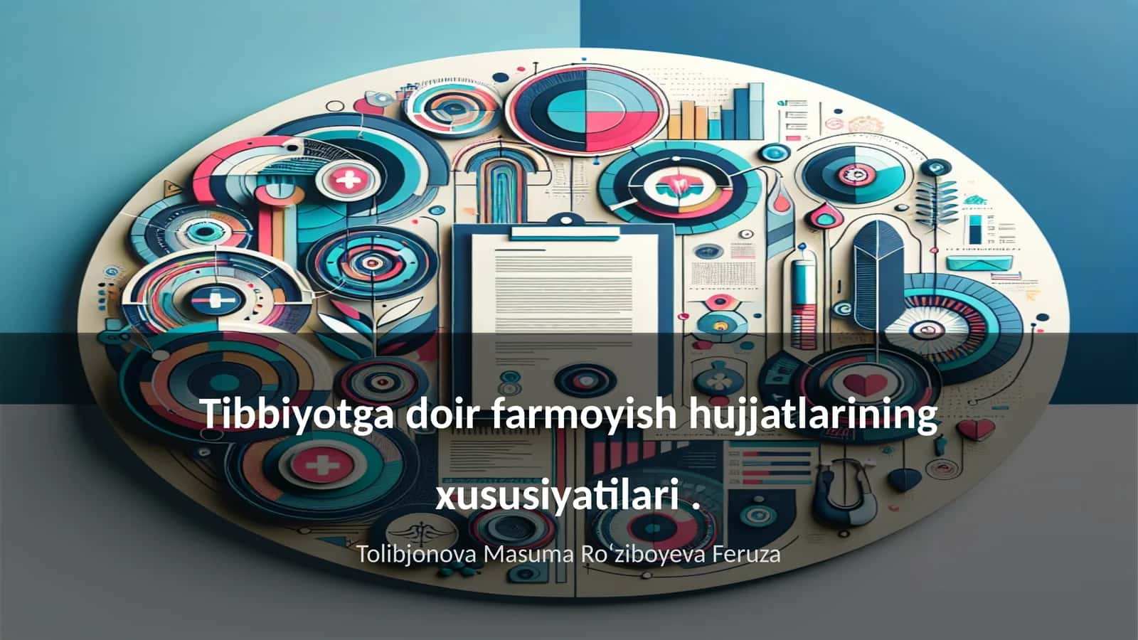 Tibbiyotga doir farmoyish hujjatlarining xususiyatilari 1