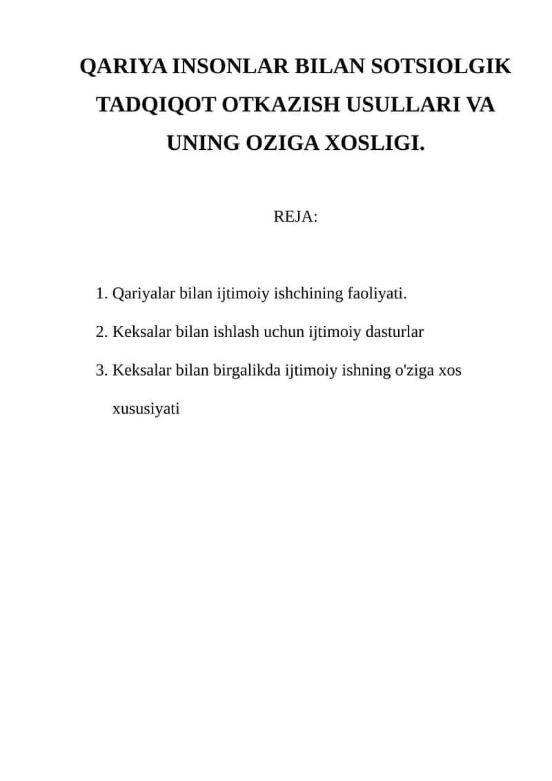 QARIYA INSONLAR BILAN SOTSIOLGIK TADQIQOT OTKAZISH USULLARI VA UNING OZIGA XOSLIGI 1