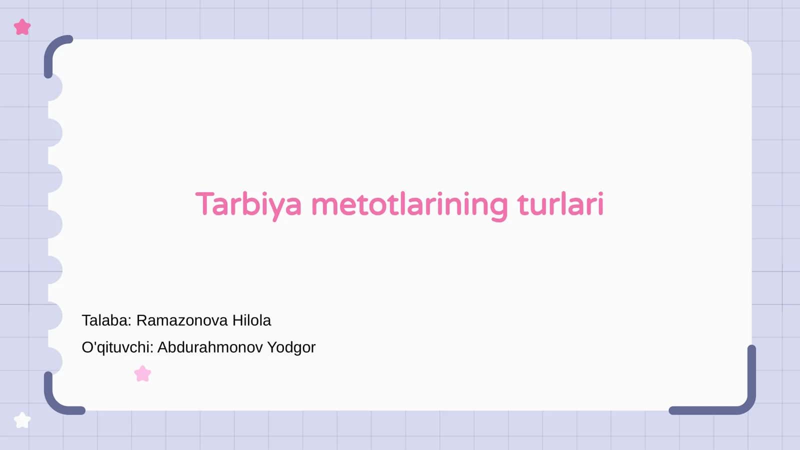Tarbiya metotlarining turlari 1