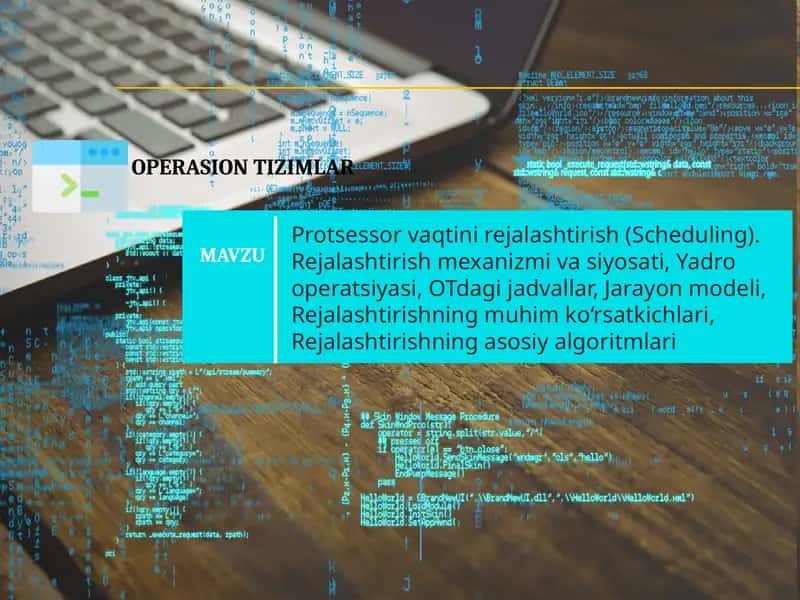 Protsessor vaqti nirejalashtirish (Scheduling) 1
