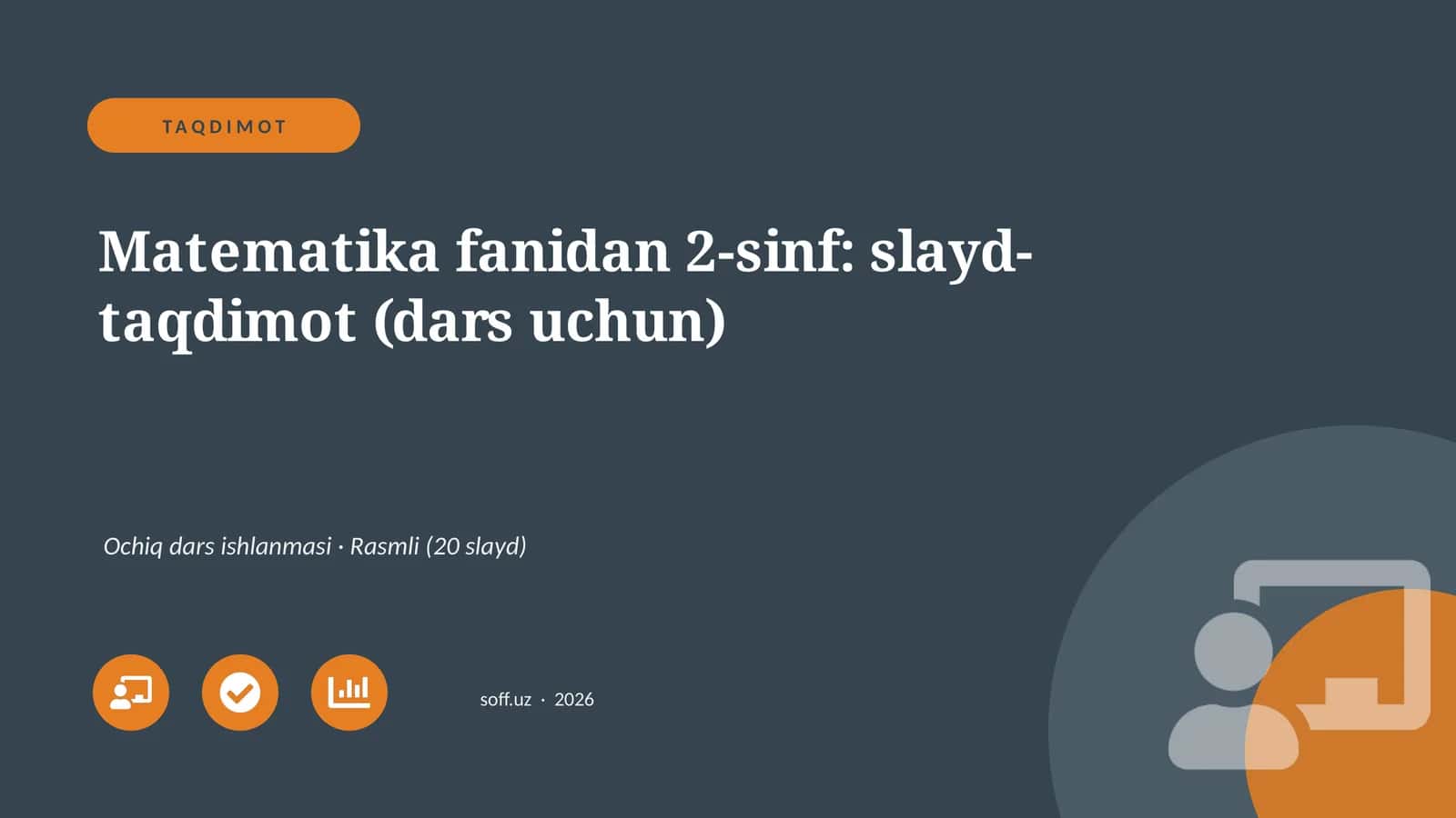 Matematika fanidan 2-sinf: slayd-taqdimot (dars uchun) 1