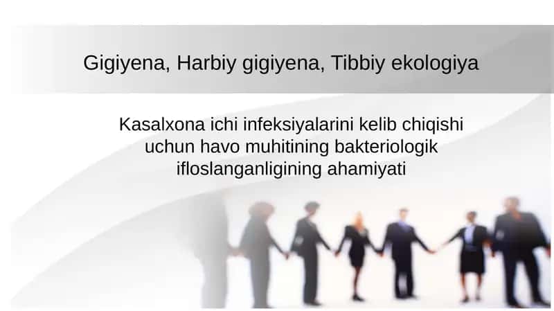 Kasalxona ichi infeksiyalarini kelib chiqishi uchun havo muhitining bakteriologik ifloslanganligining ahamiyati 1