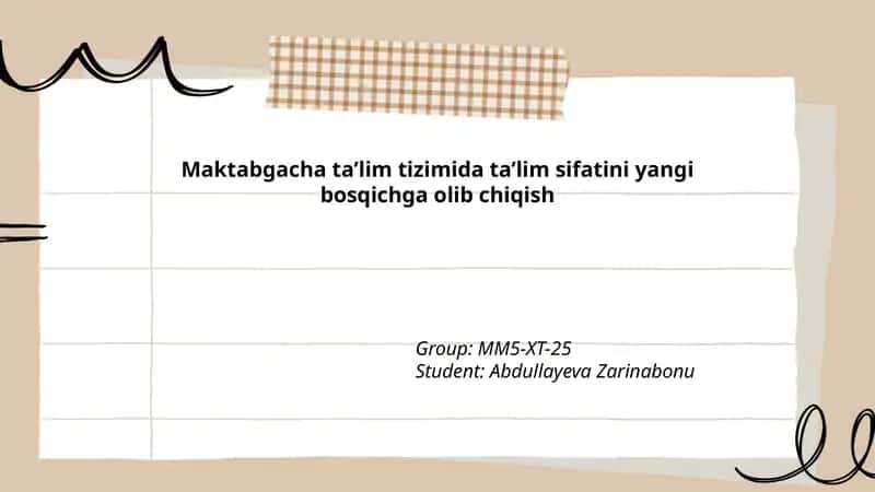 Ta'lim sifatini yangi bosqichga olib chiqish 1