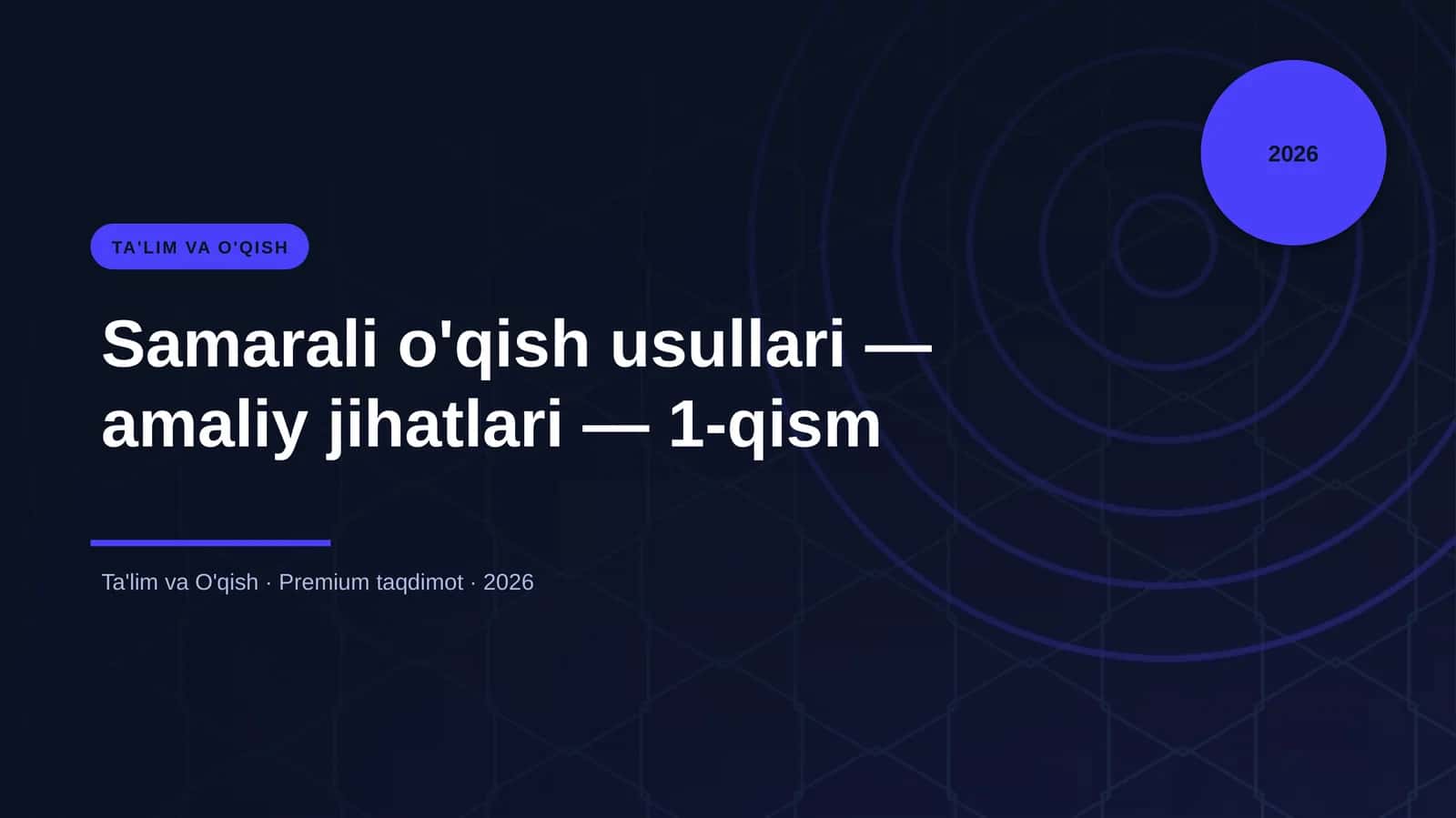 Samarali o'qish usullari — amaliy jihatlari — 1-qism 1