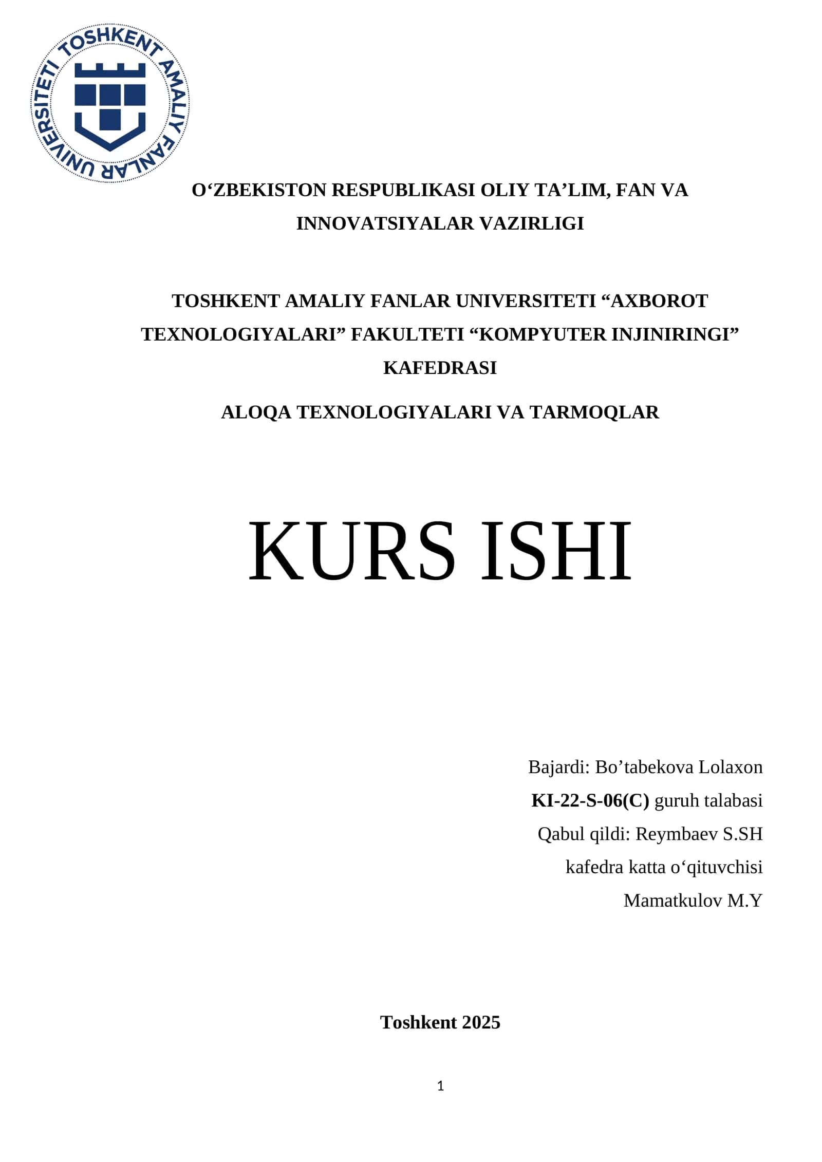 Aloqa texnologiyalari va tarmoqlar 1
