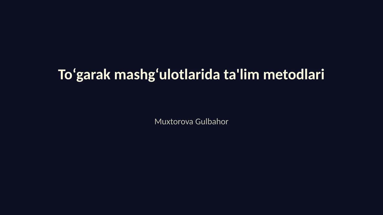 Toʻgarak mashgʻulotlarida ta'lim metodlari 1