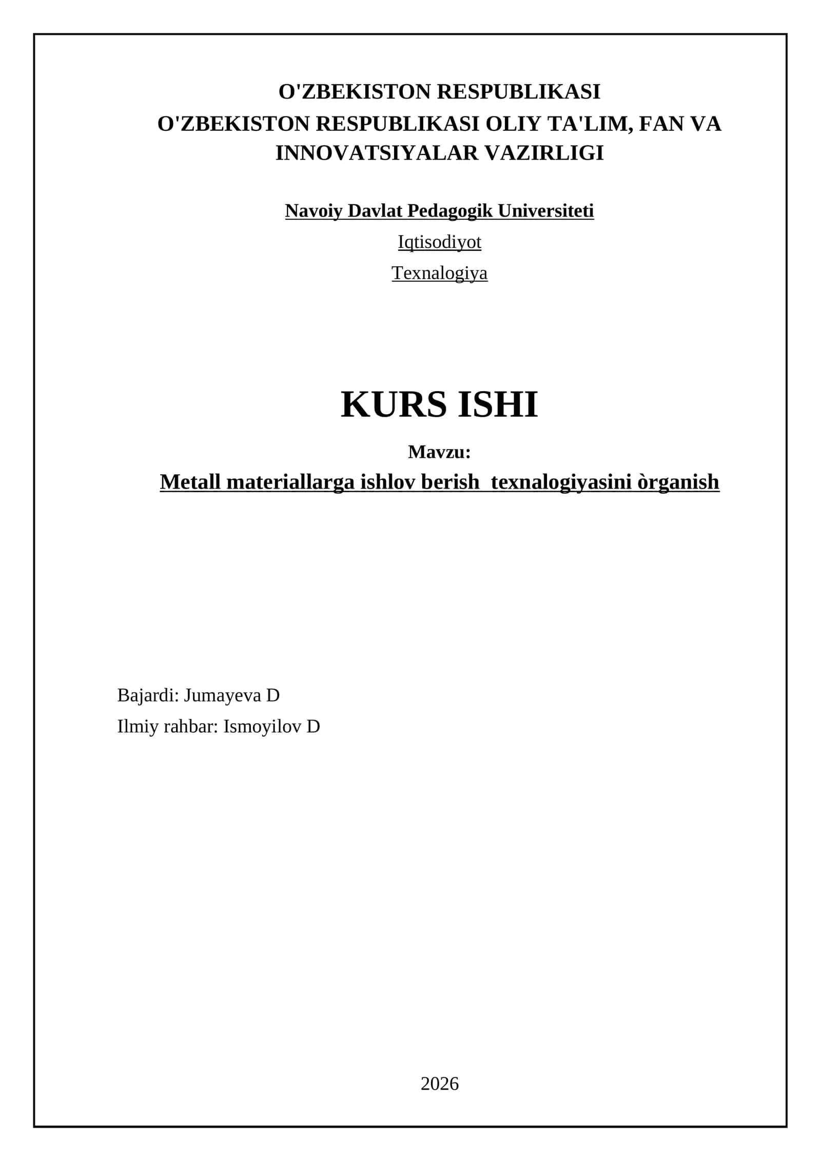 Metall materiallarga ishlov berish texnalogiyasini òrganish 1