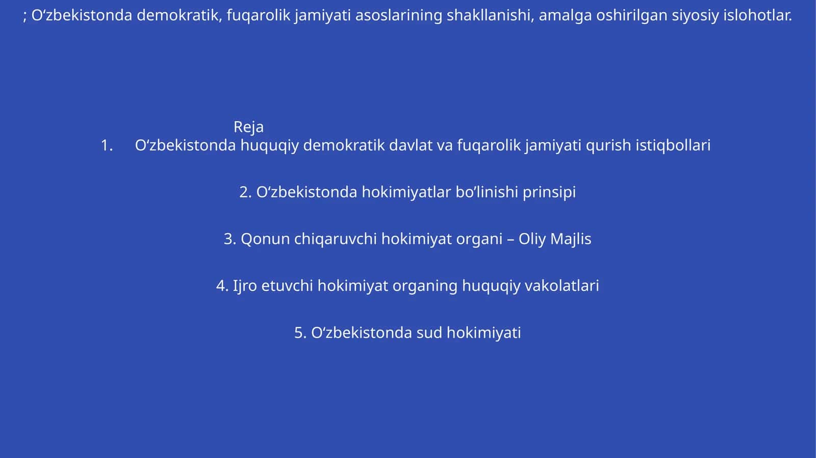 O‘zbekistonda huquqiy demokratik davlat va fuqarolik jamiyati qurish istiqbollari 1
