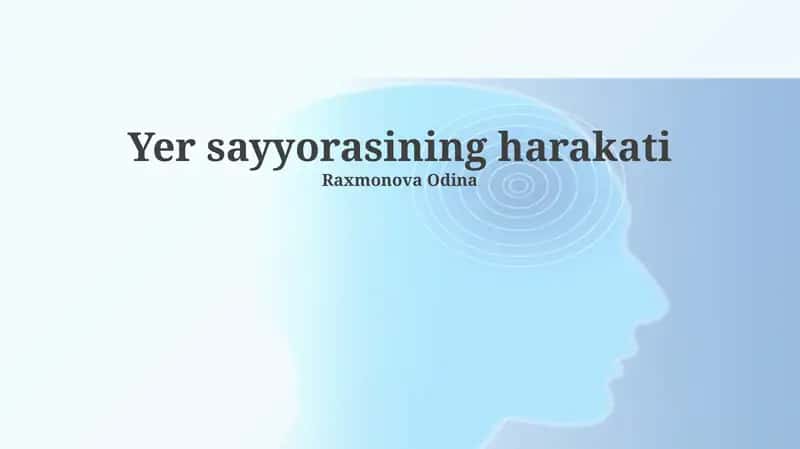 Yer sayyorasining harakati 1