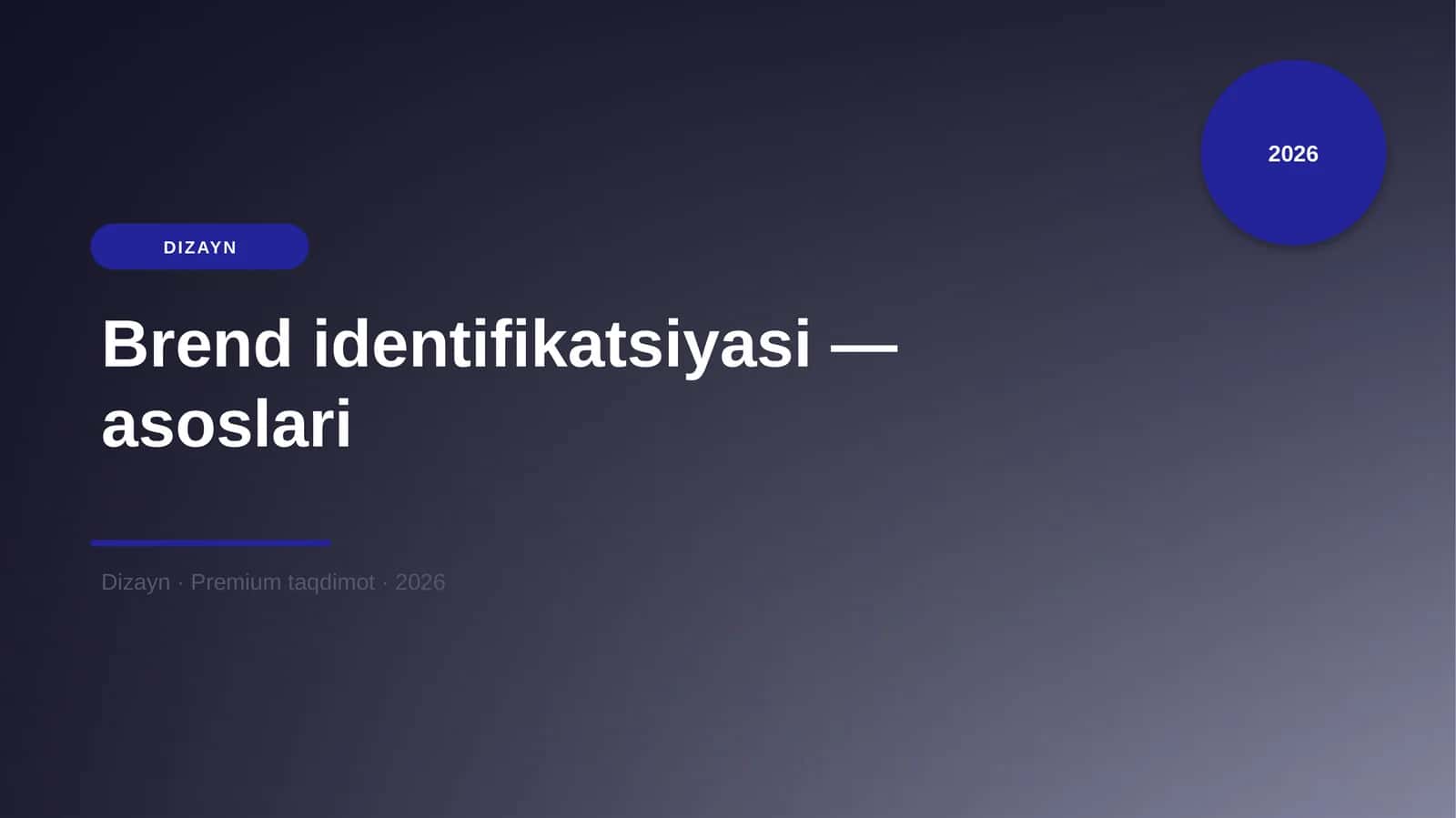 Brend identifikatsiyasi — asoslari 1
