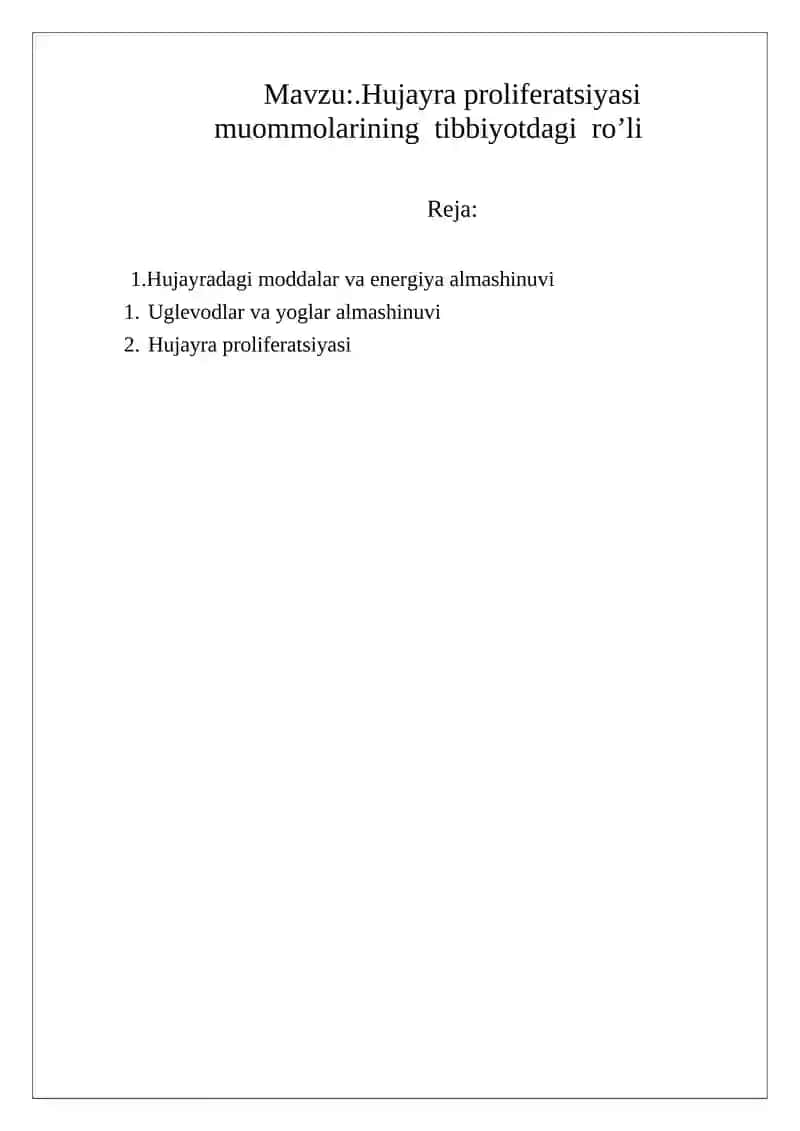 Hujayra proliferatsiyasi muommolarining tibbiyotdagi ro’li