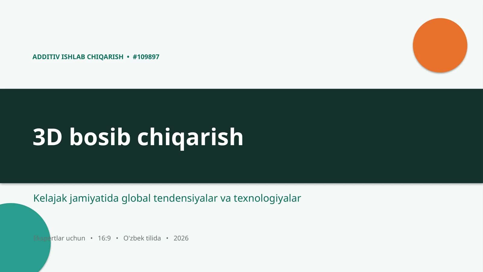 ADDITIV ISHLAB CHIQARISH 1