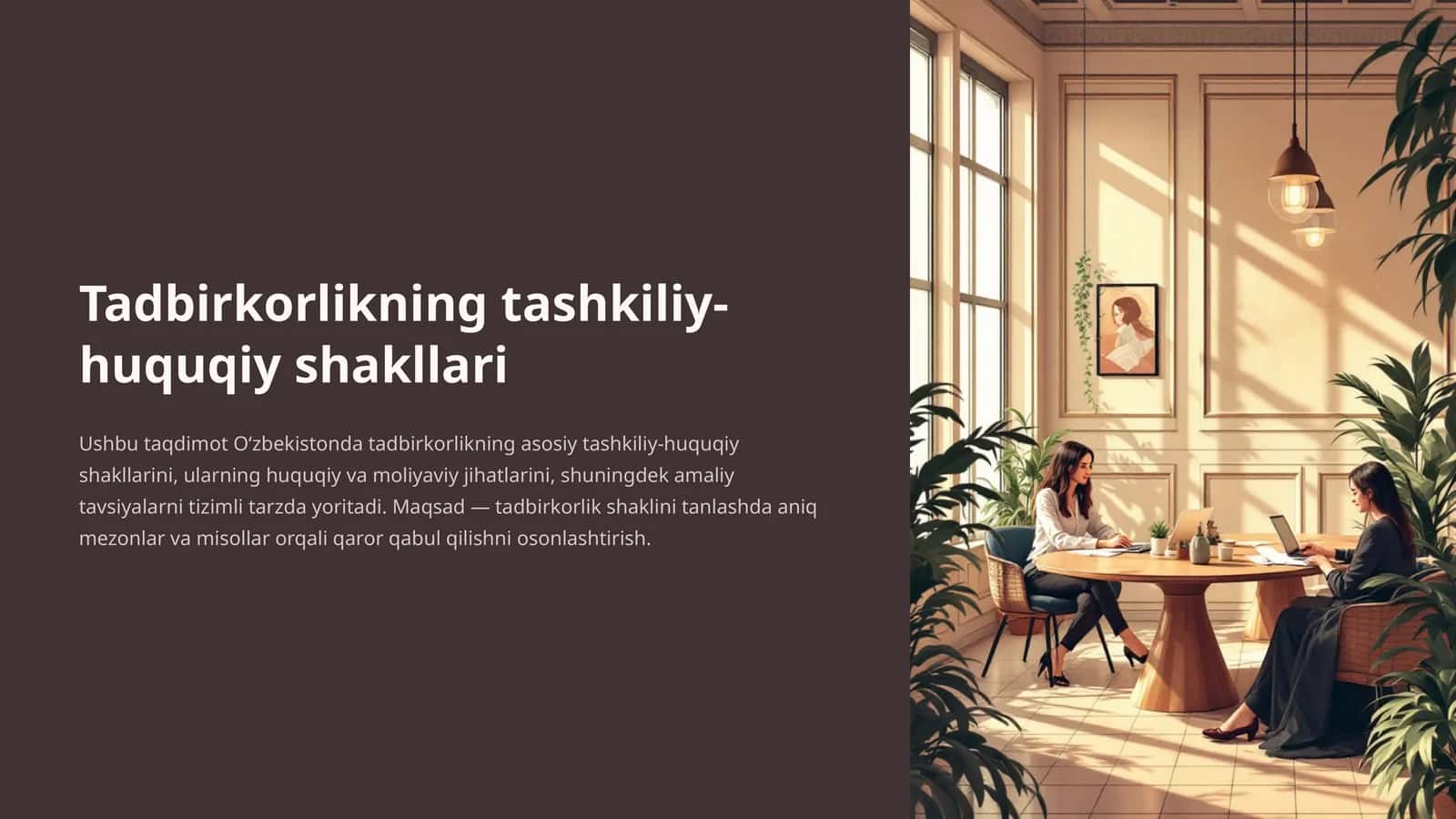 Tadbirkorlikning tashkiliy-huquqiy shakllari mavzusida tayyor taqdimot 1