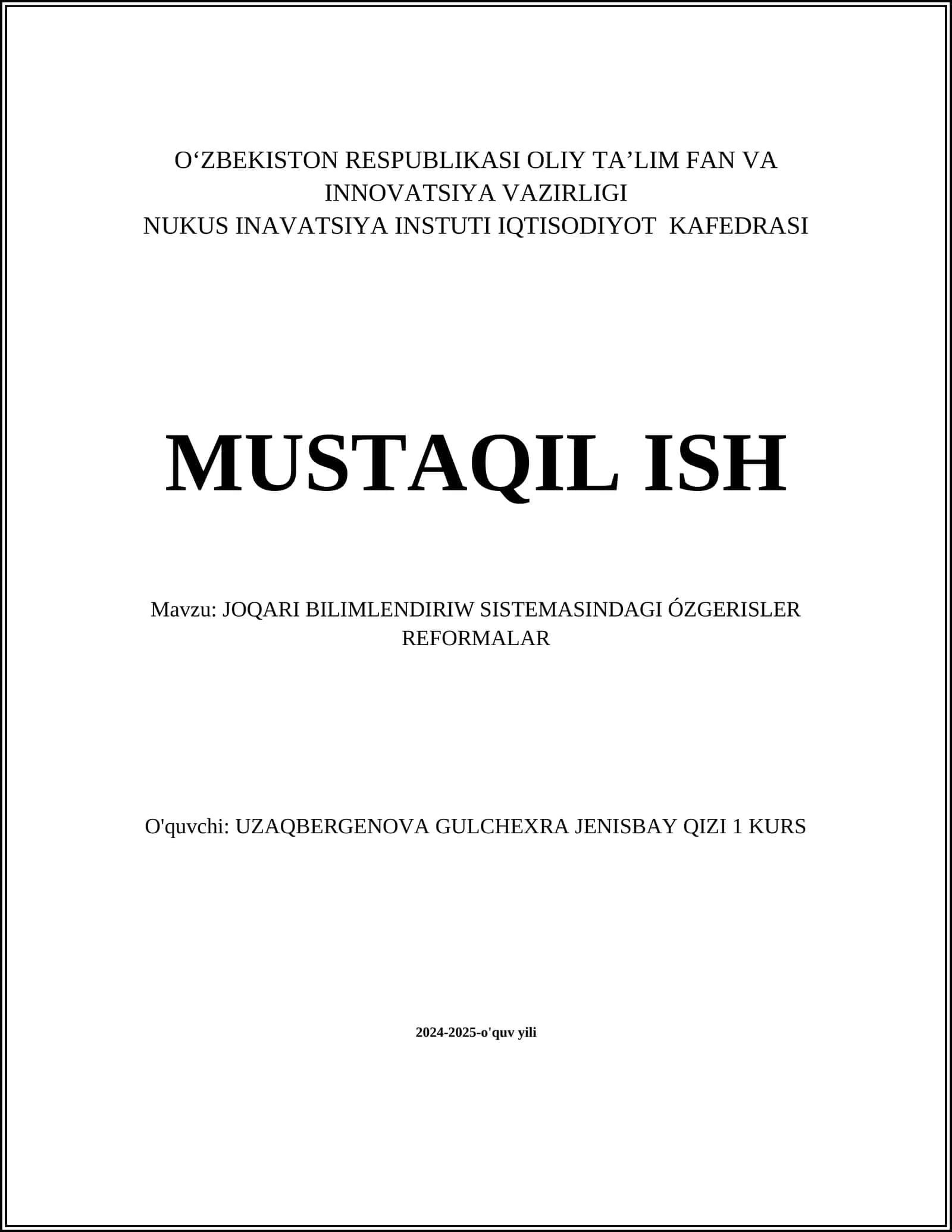 JOQARI BILIMLENDIRIW SISTEMASINDAGI ÓZGERISLER REFORMALAR 1