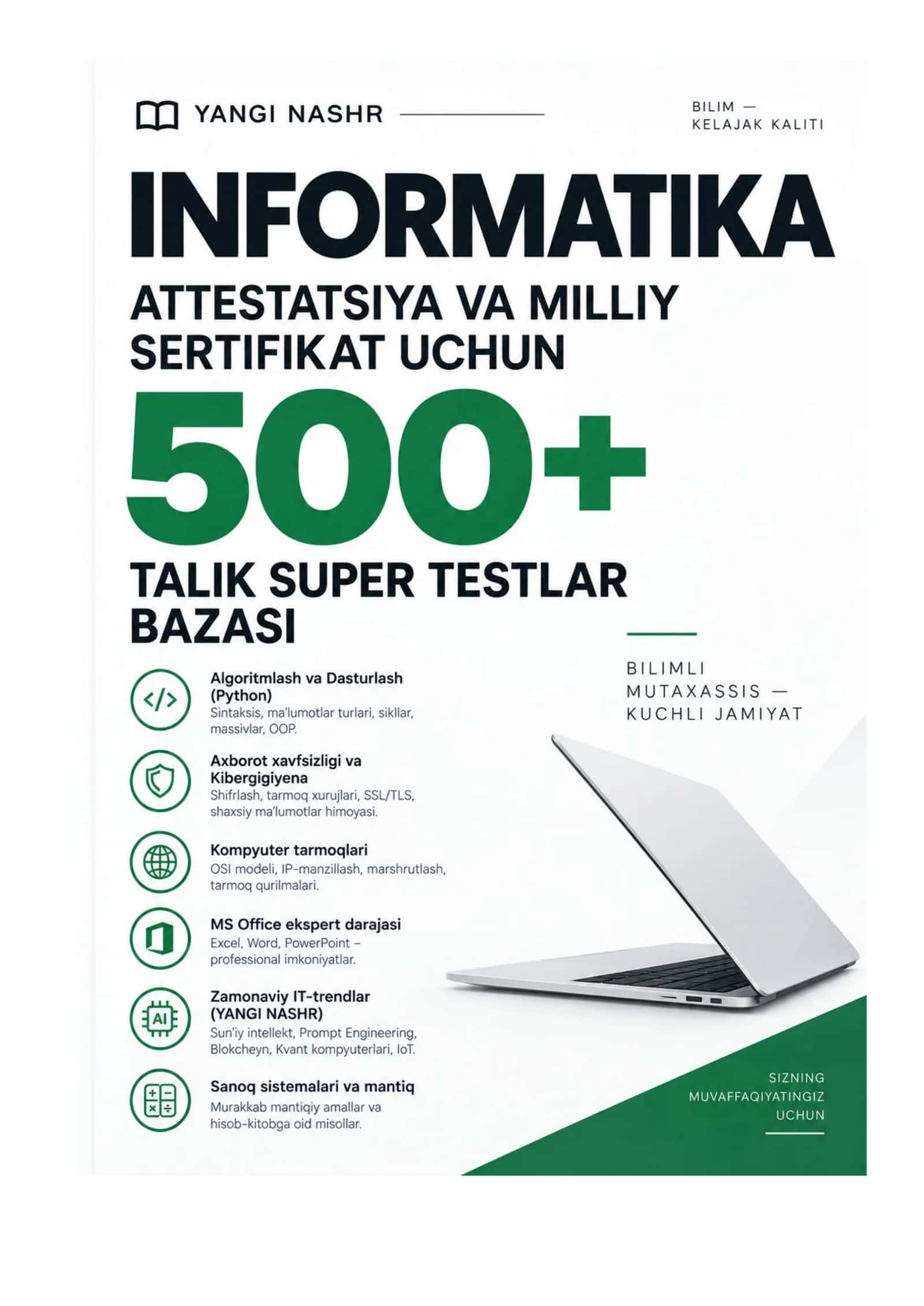 INFORMATIKA YANGI NASHR ATTESTATSIYA VA MILLIY SERTIFIKAT UCHUN 1