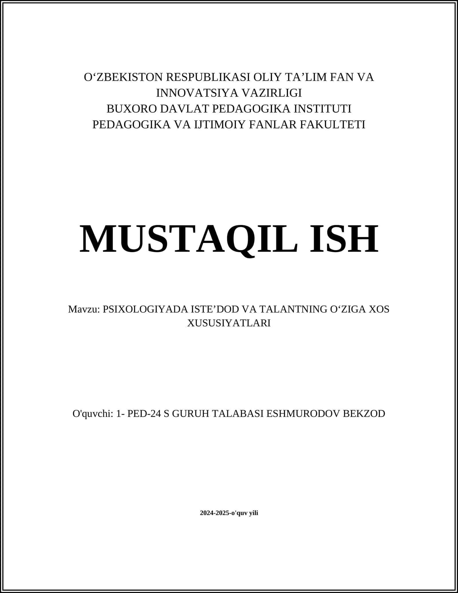 PSIXOLOGIYADA ISTEʼDOD VA TALANTNING OʻZIGA XOS XUSUSIYATLARI 1