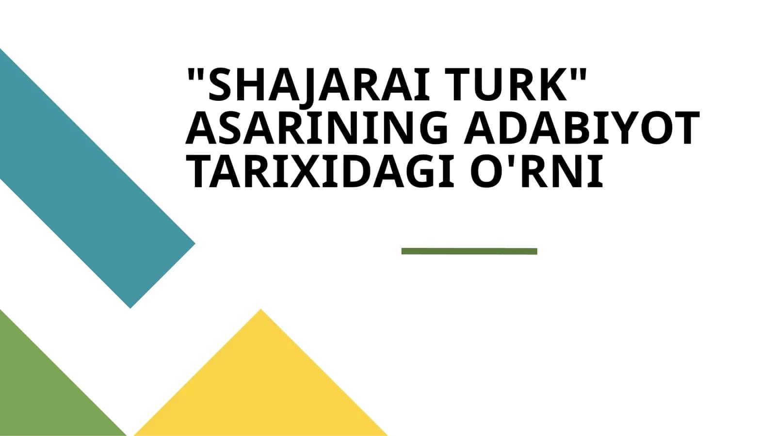 "SHAJARAI TURK" ASARINING ADABIYOT TARIXIDAGI O'RNI 1