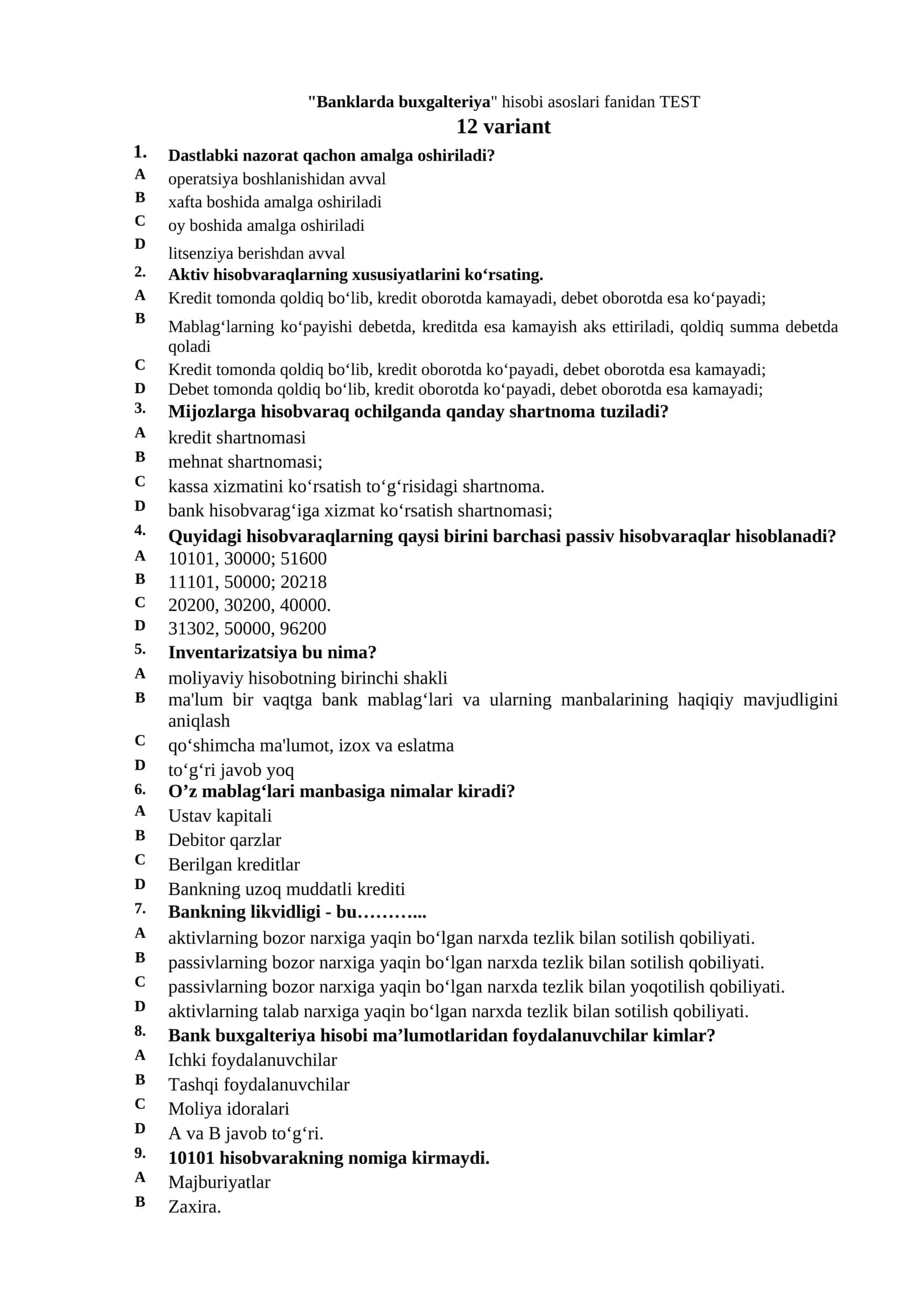 "Banklarda buxgalteriya" hisobi asoslari fanidan TEST 1