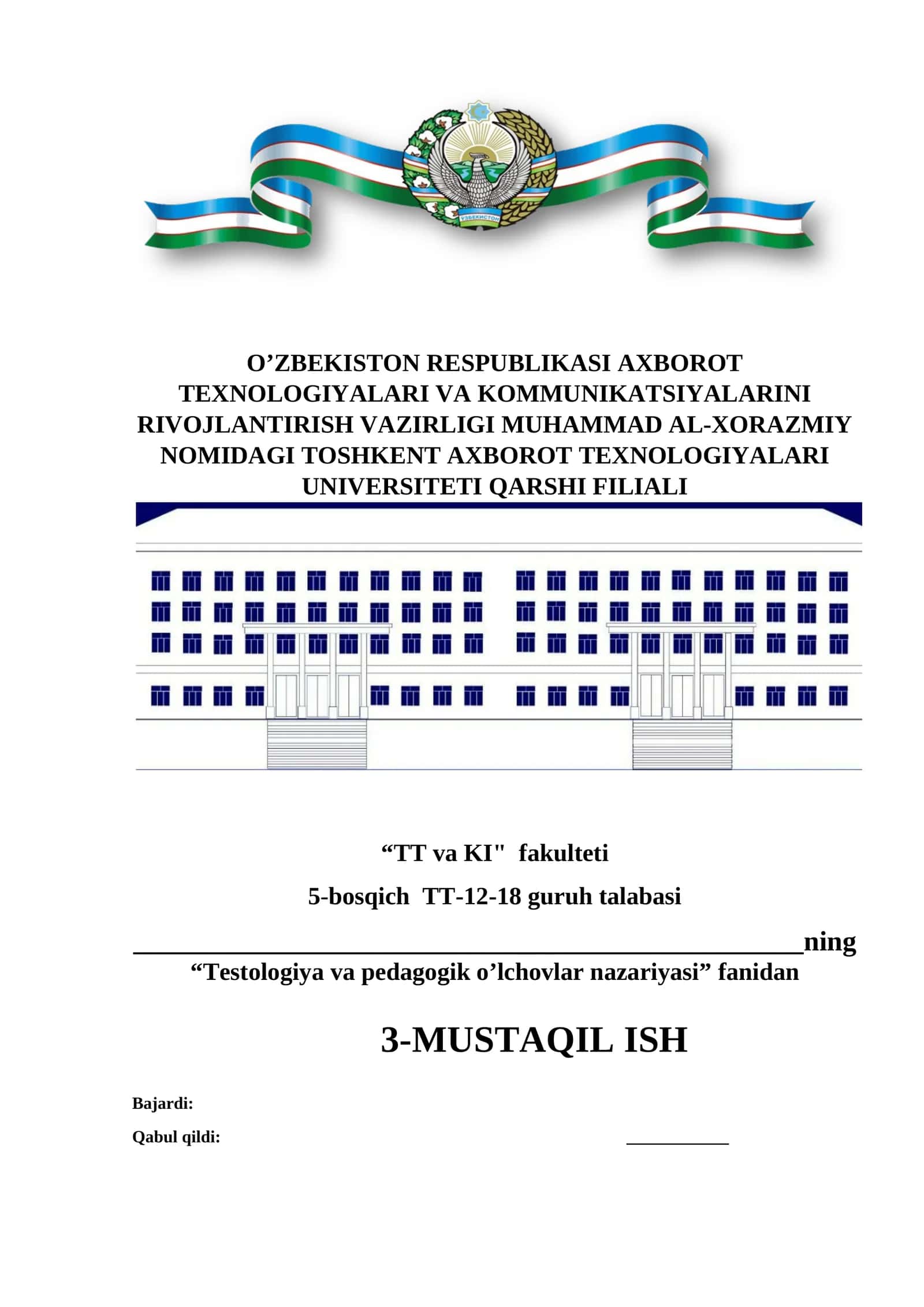 “Testologiya va pedagogik o’lchovlar nazariyasi” 1