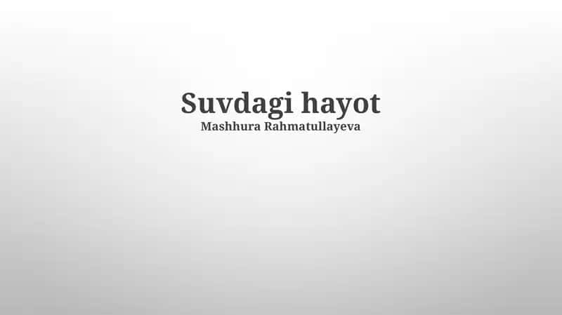 Suvdagi hayot 1