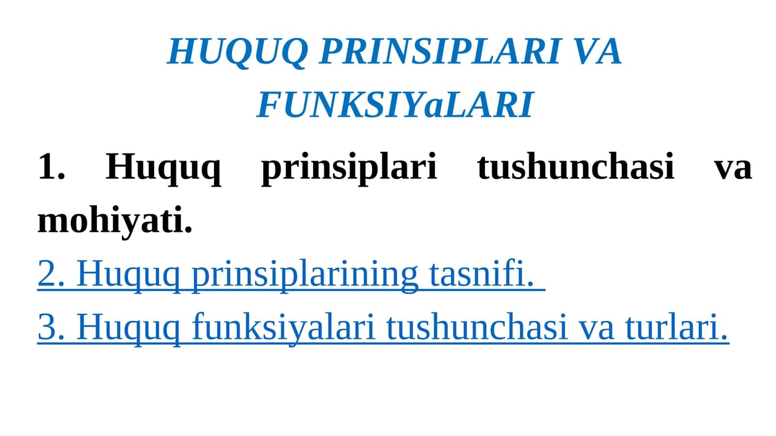 HUQUQ PRINSIPLARI VA FUNKSIYaLARI 1