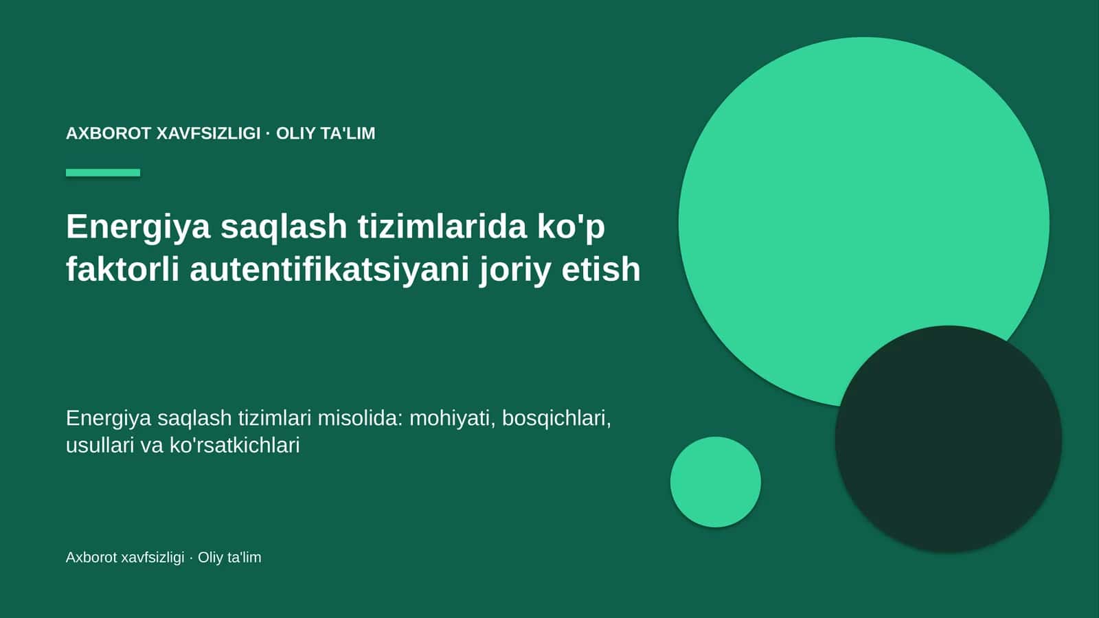 Energiya saqlash tizimlarida ko'p faktorli autentifikatsiyani joriy etish 1