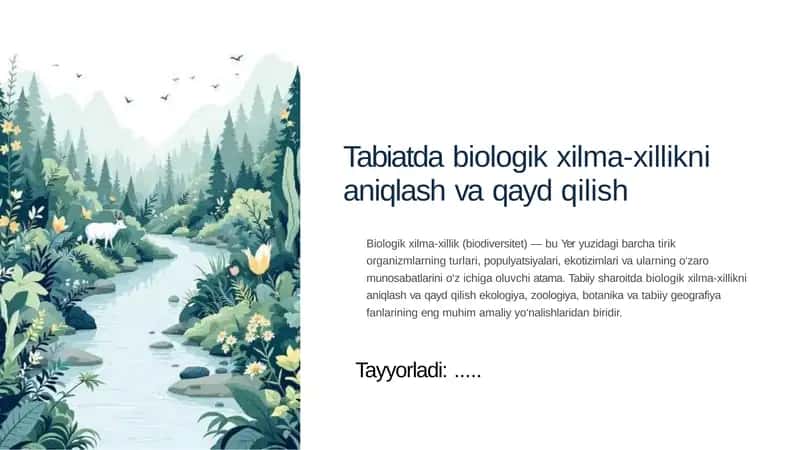 Tabiatdagi biologik xilma-xillikni aniqlash va qayta qilish 1