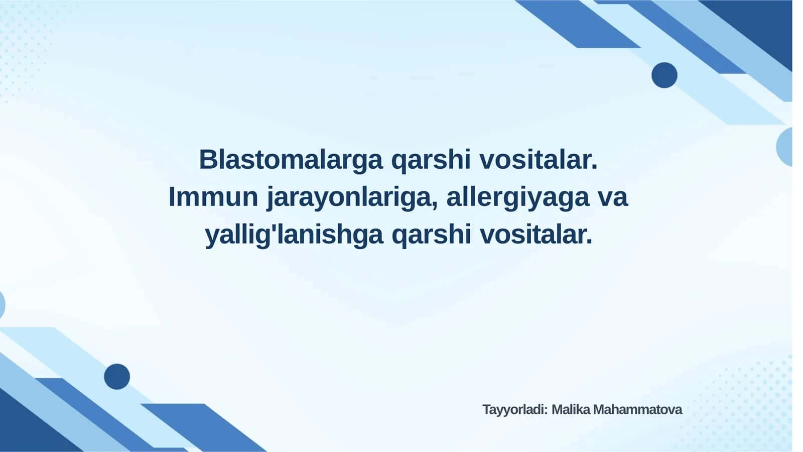Blastomalarga qarshi vositalar 1