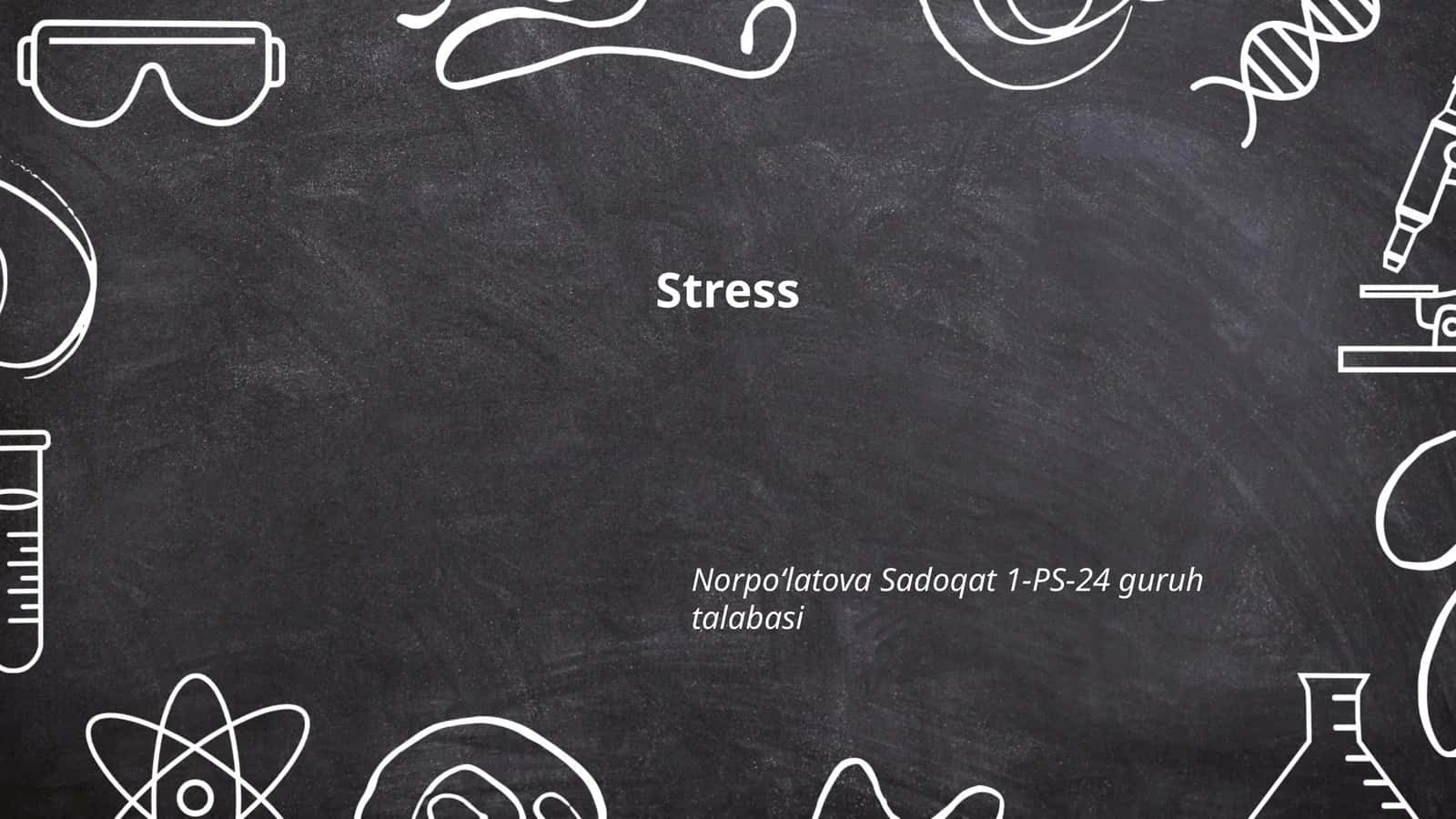Stress ta'riflari va turlari 1