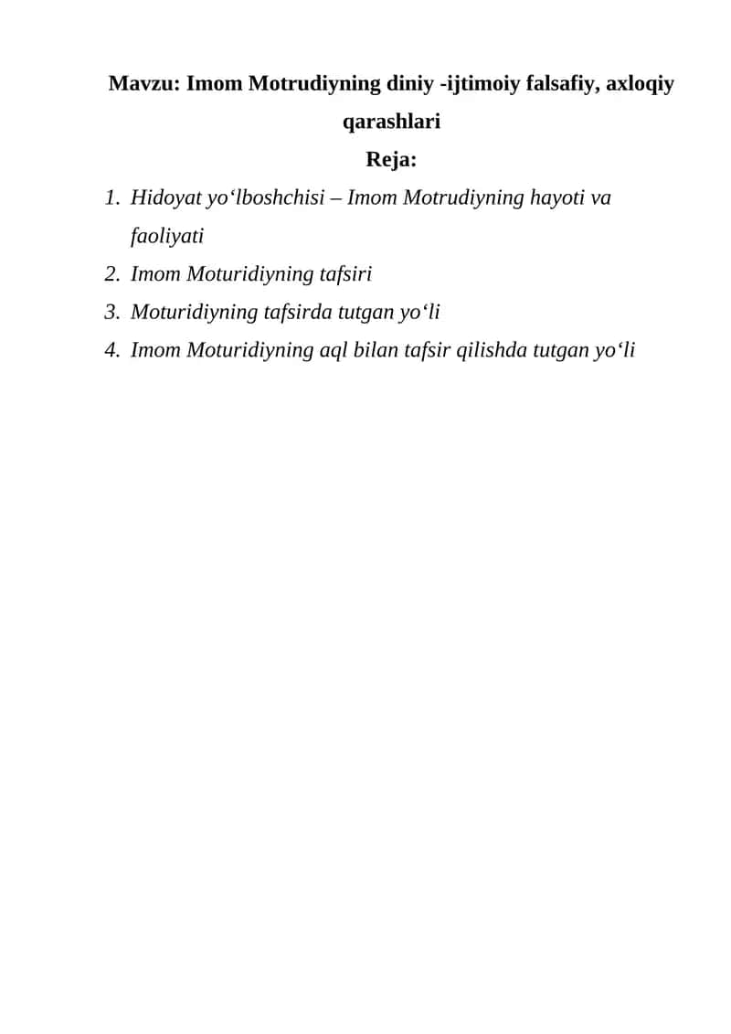 Imom Motrudiyning diniy -ijtimoiy falsafiy, axloqiy qarashlari 1