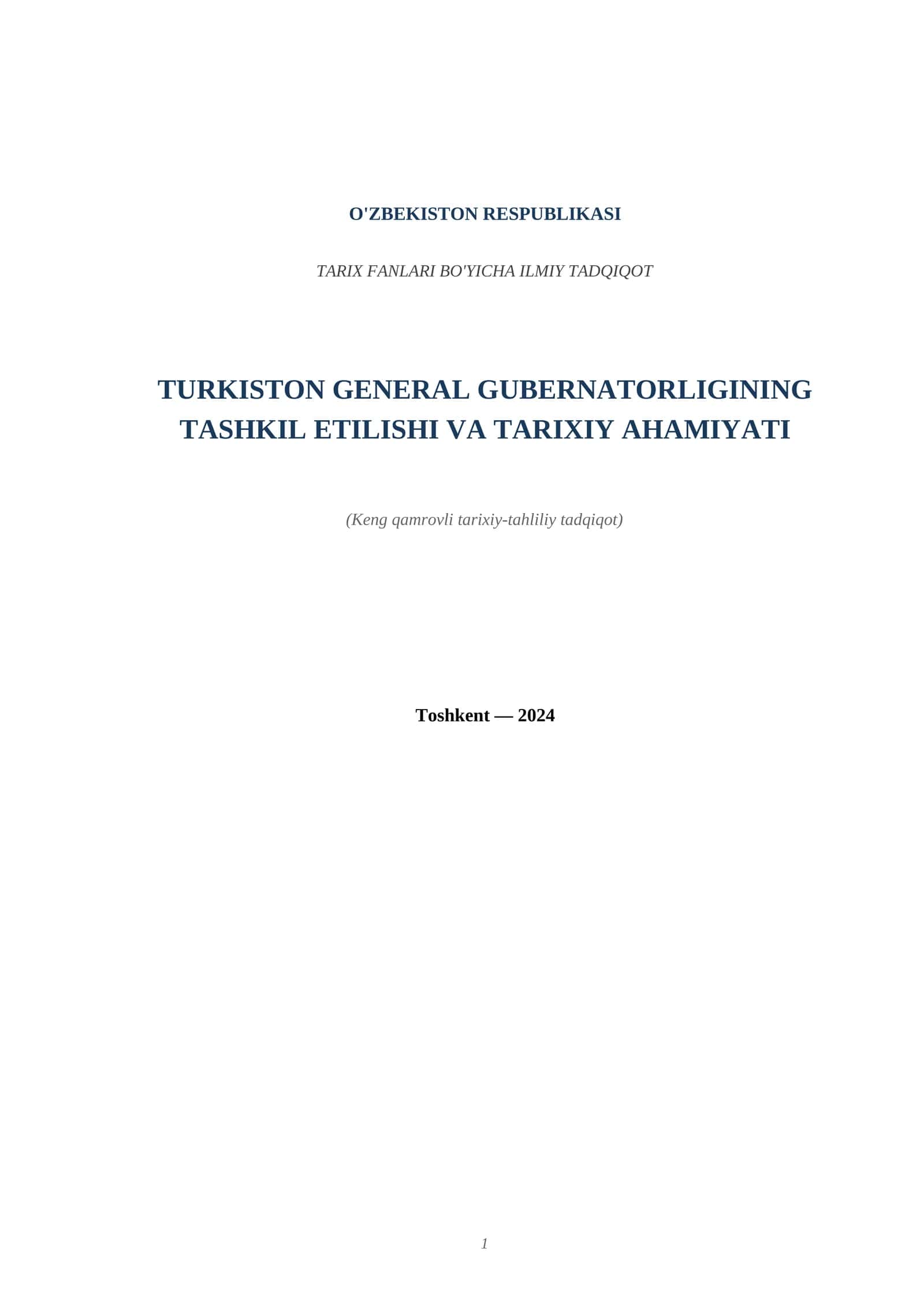 TARIX FANLARI BO'YICHA ILMIY TADQIQOT TURKISTON GENERAL GUBERNATORLIGINING TASHKIL ETILISHI VA TARIXIY AHAMIYATI 1