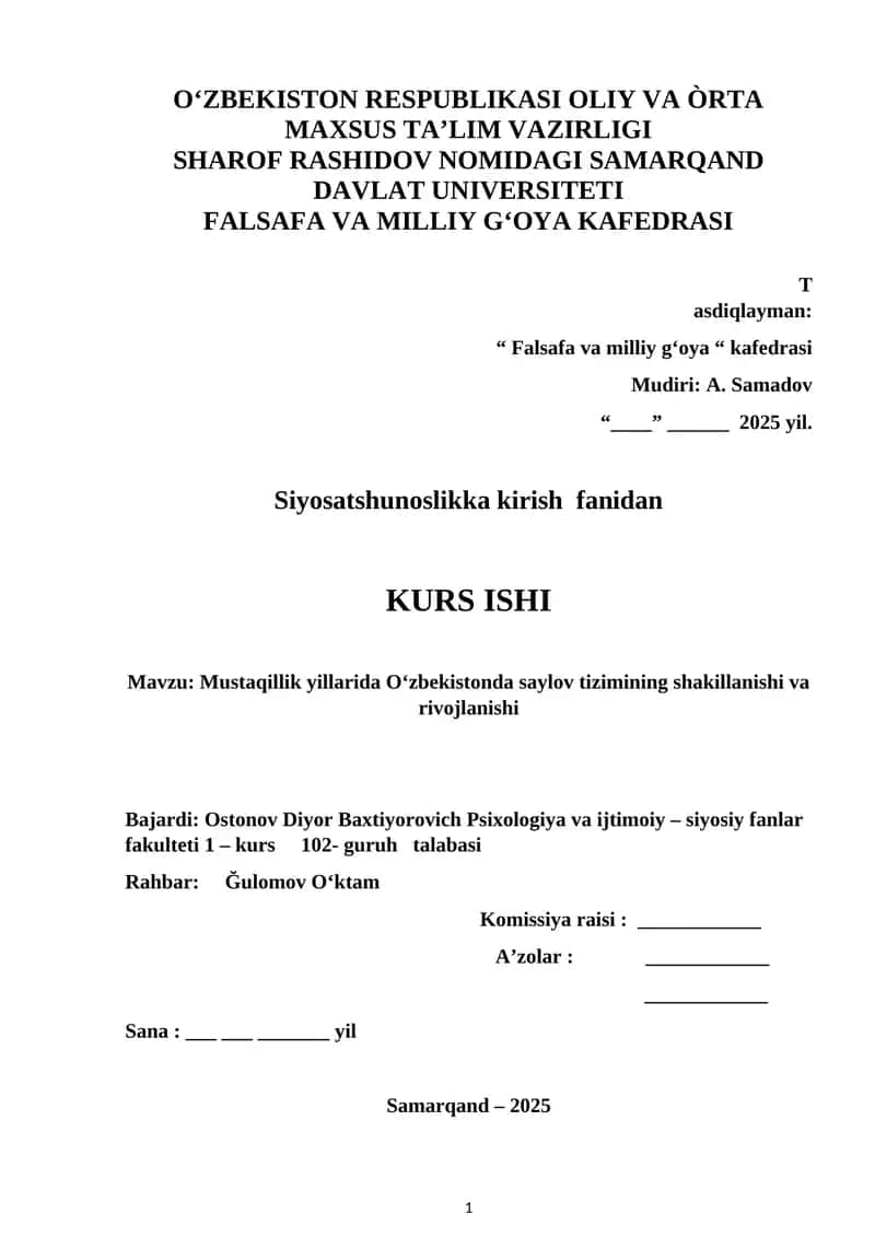 Mustaqillik yillarida O‘zbekistonda saylov tizimining shakillanishi va rivojlanishi 1