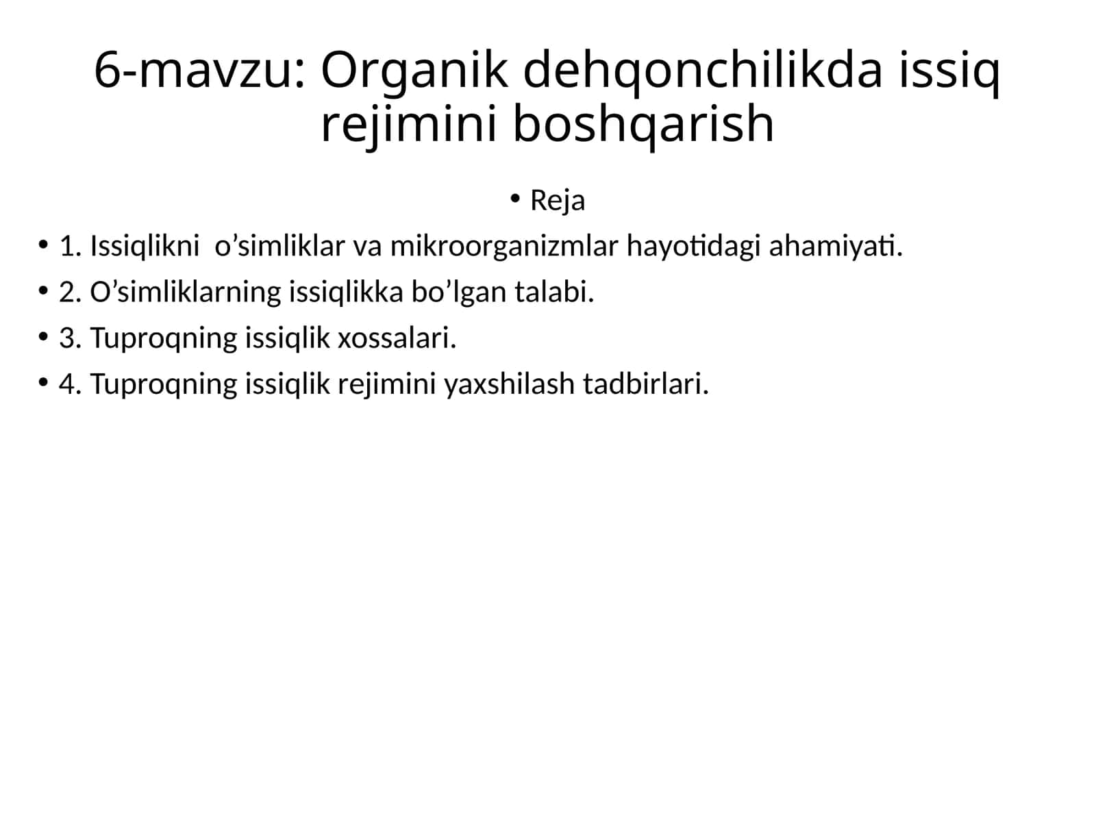 Оrgаnik dеhqоnchilikdа issiq rеjimini bоshqаrish 1