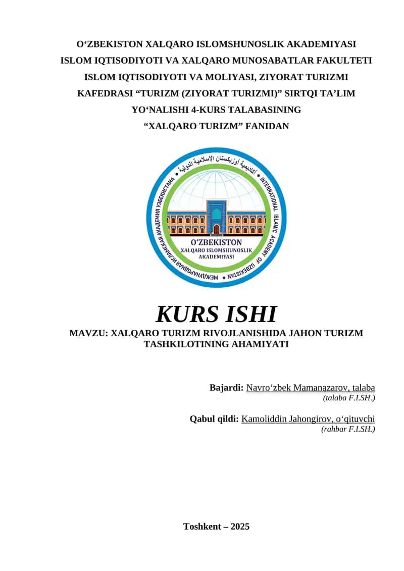 Xalqaro turizm rivojlanishida jahon turizm tashkilotining ahamiyati 1