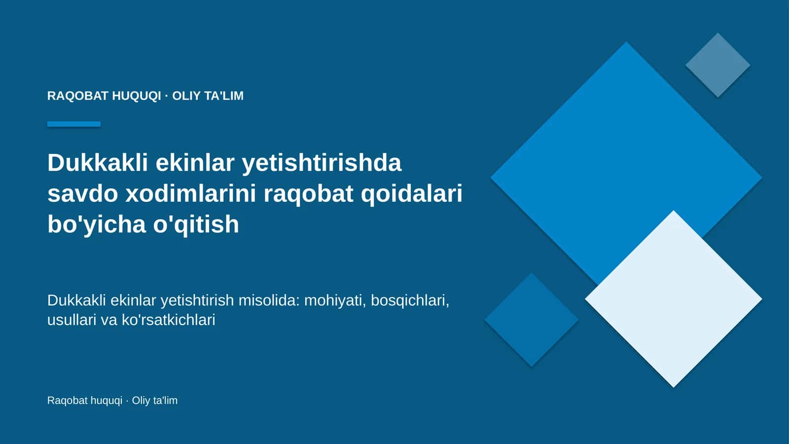 Dukkakli ekinlar yetishtirishda savdo xodimlarini raqobat qoidalari bo'yicha o'qitish 1