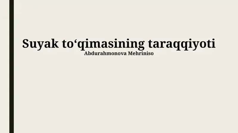Suyak toʻqimasining taraqqiyoti 1
