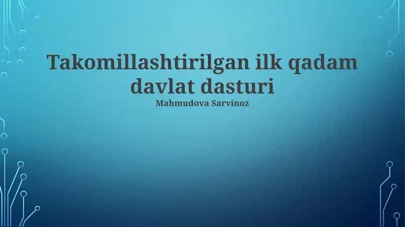 Takomillashtirilgan ilk qadam davlat dasturi 1